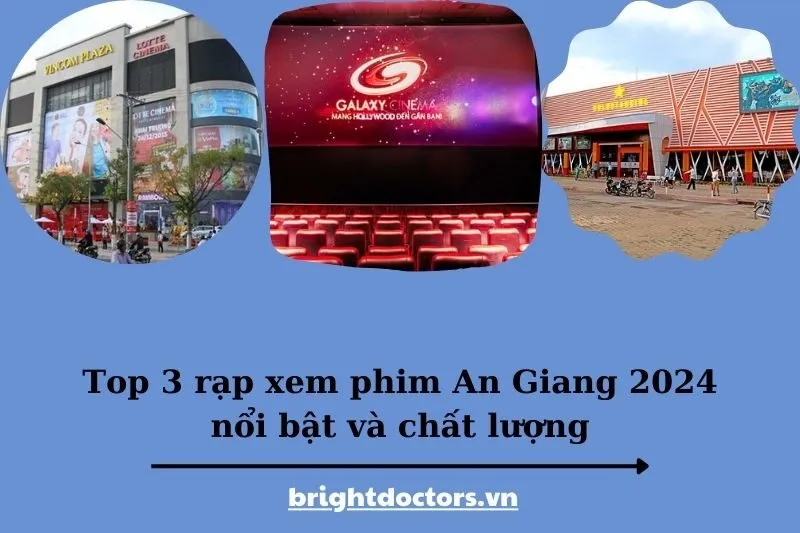 Top 3 rạp xem phim An Giang 2025 nổi bật và chất lượng