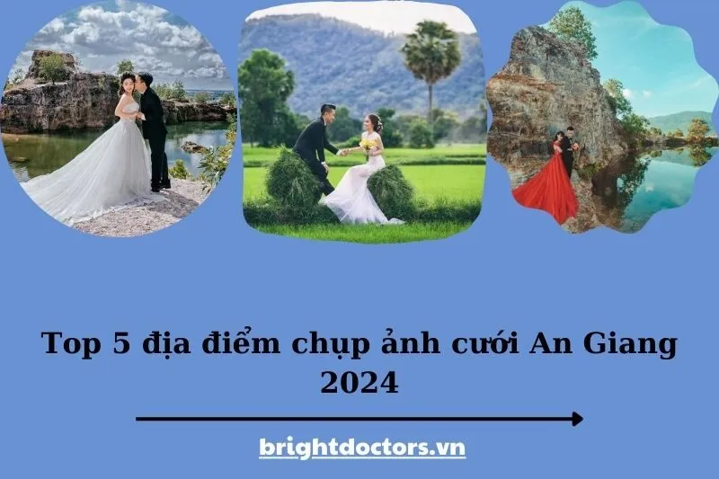 Top 5 địa điểm chụp ảnh cưới An Giang 2025