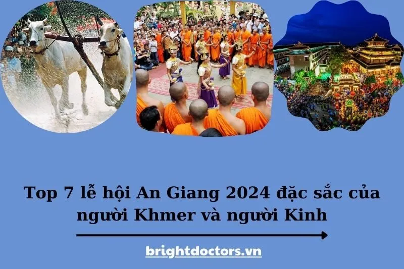 Top 7 lễ hội An Giang 2025 đặc sắc của người Khmer và người Kinh