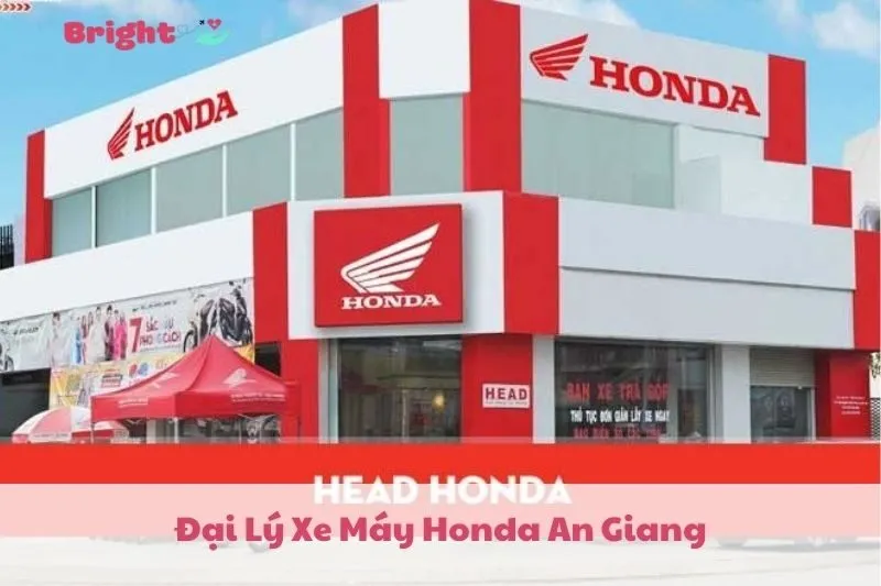 Top 7 Đại Lý Xe Máy Honda An Giang 2025 Uy Tín - Địa Chỉ Tin Cậy Cho Bạn