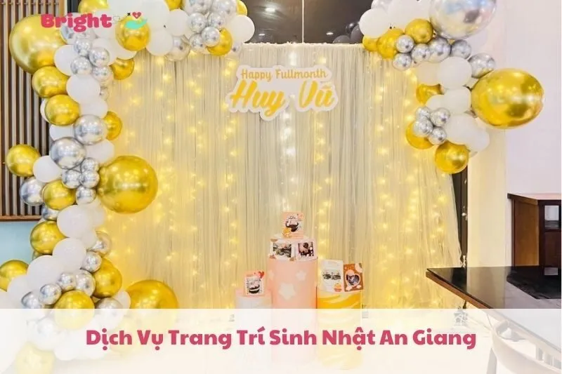 Top 5 Dịch Vụ Trang Trí Sinh Nhật An Giang 2025: Mr.K Decor, Mây Party, ChoU Store & More
